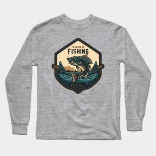 I'd Rather Be Fishing Long Sleeve T-Shirt